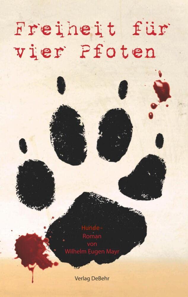Freiheit für vier Pfoten - Hunde-Roman Medicine