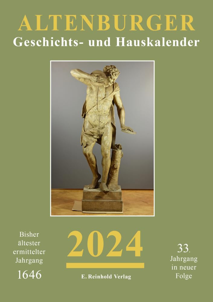 Altenburger Geschichts- und Hauskalender 2024: 33. Jahrgang in neuer Folge Politics & History