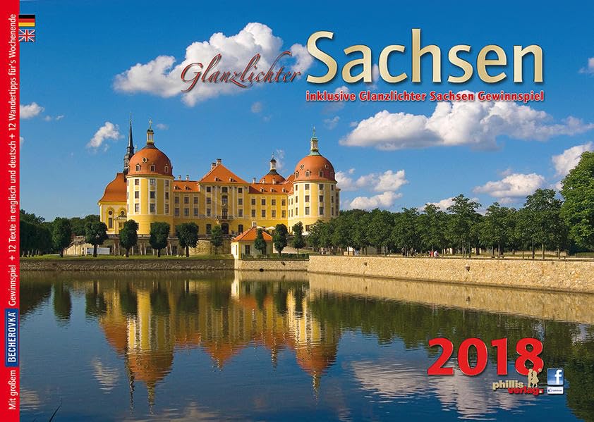 Glanzlichter Sachsen 2018: mit Texten + 12 Wandertipps für`s Wochenende + Gewinnspiel + Postkartenserie Photography