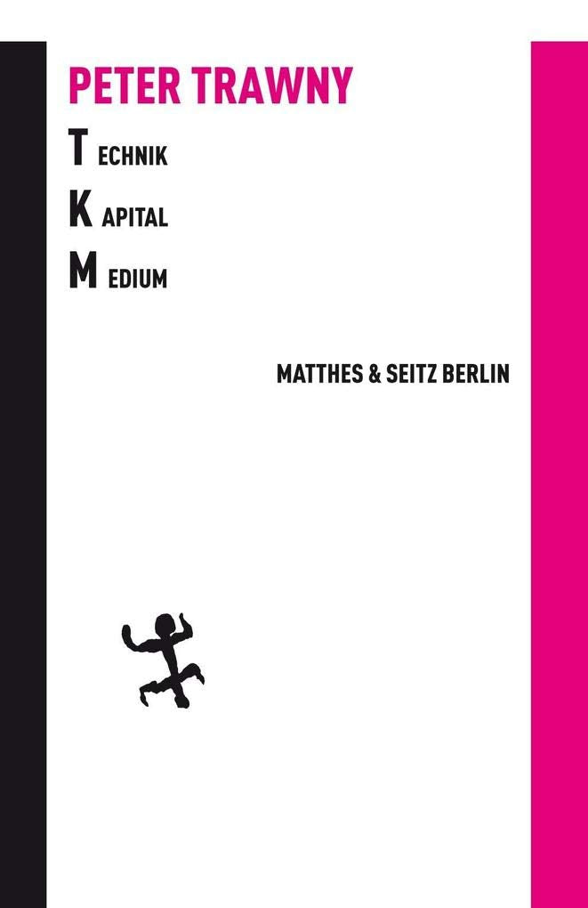 Technik.Kapital.Medium - Das Universale und die Freiheit (Batterien) Philosophy