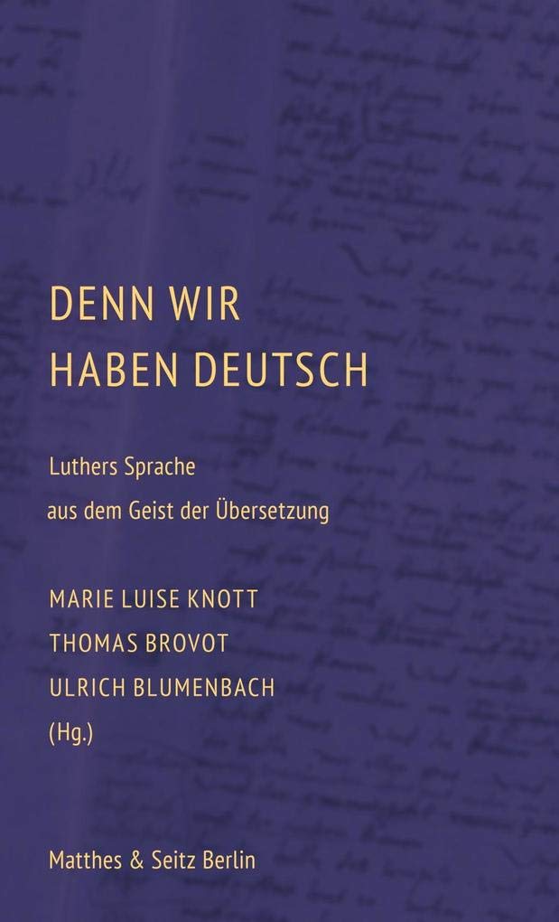 Denn wir haben Deutsch Social Sciences