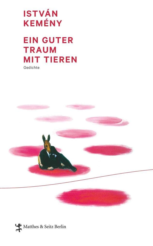 Ein guter Traum mit Tieren: Gedichte (DAAD Spurensicherung) Poetry