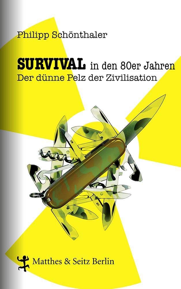 Survival in den 80er Jahren Books