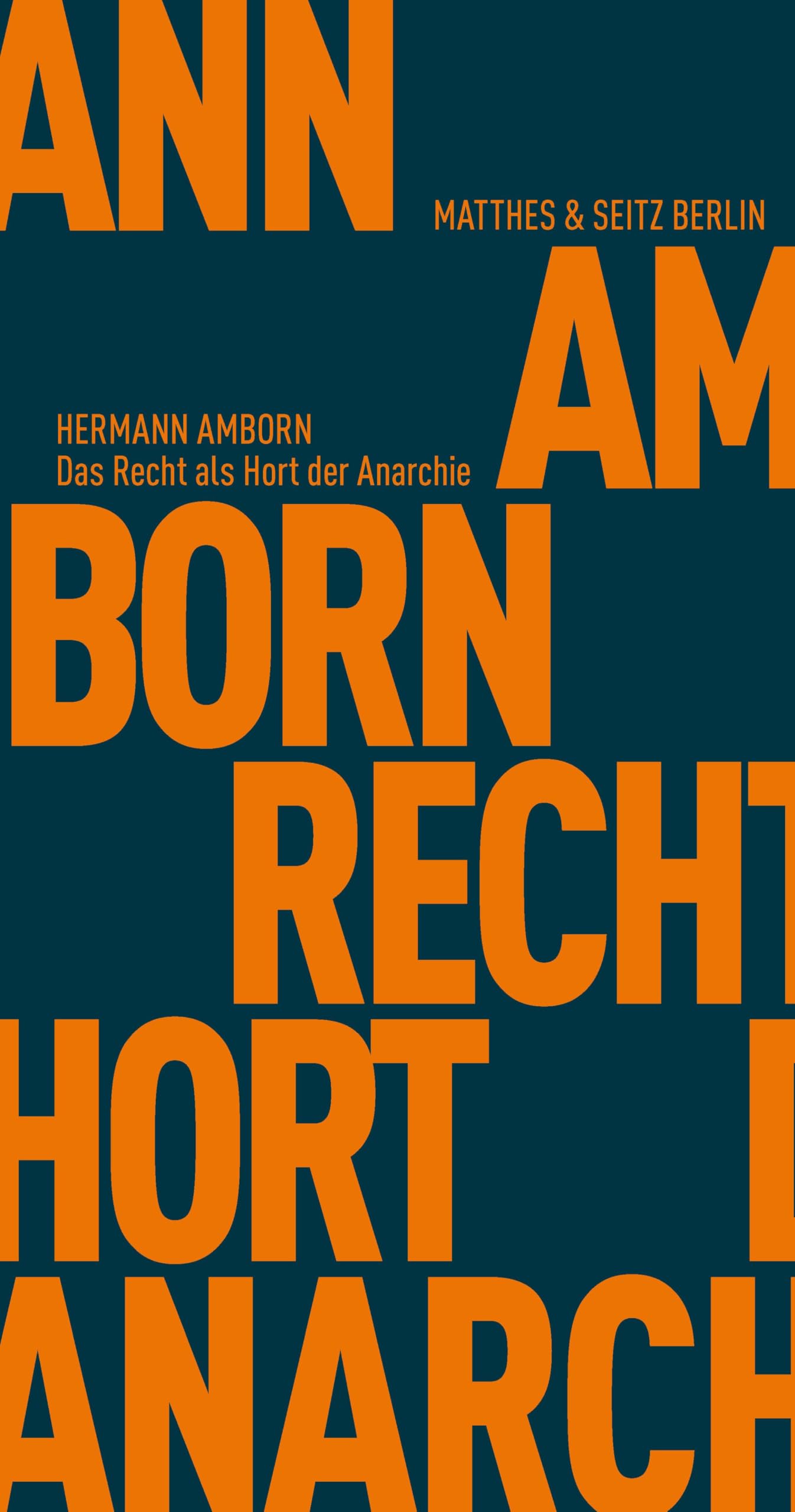 Das Recht als Hort der Anarchie: Gesellschaften ohne Herrschaft und Staat (Fröhliche Wissenschaft) Philosophy