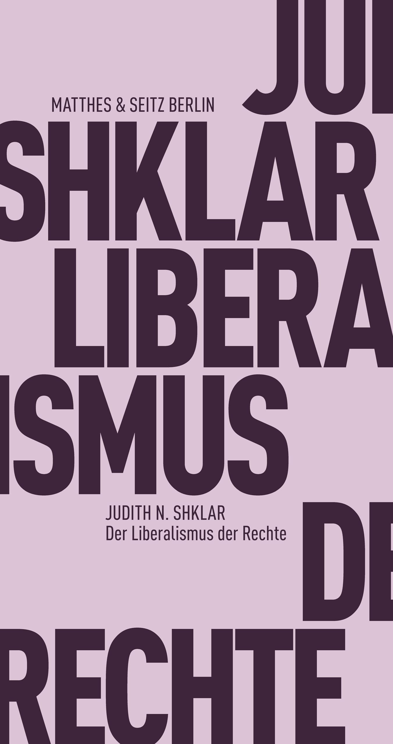 Der Liberalismus der Rechte (Fröhliche Wissenschaft) Philosophy