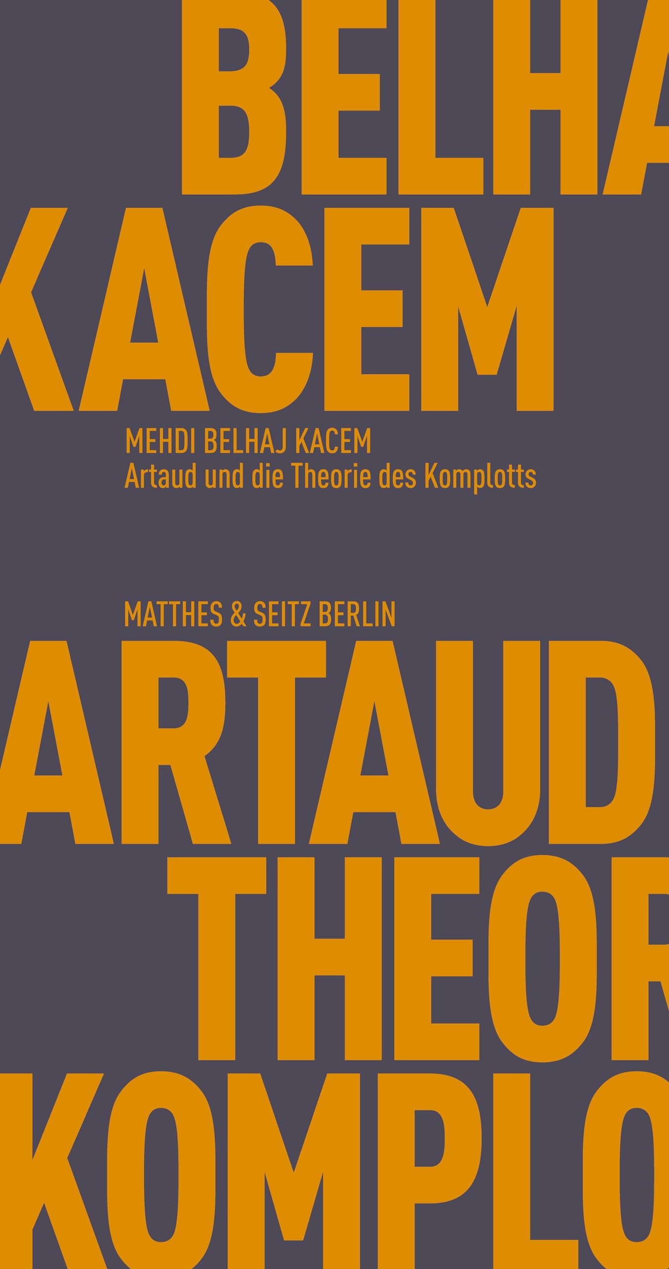 Artaud und die Theorie des Komplotts Film, Art & Culture