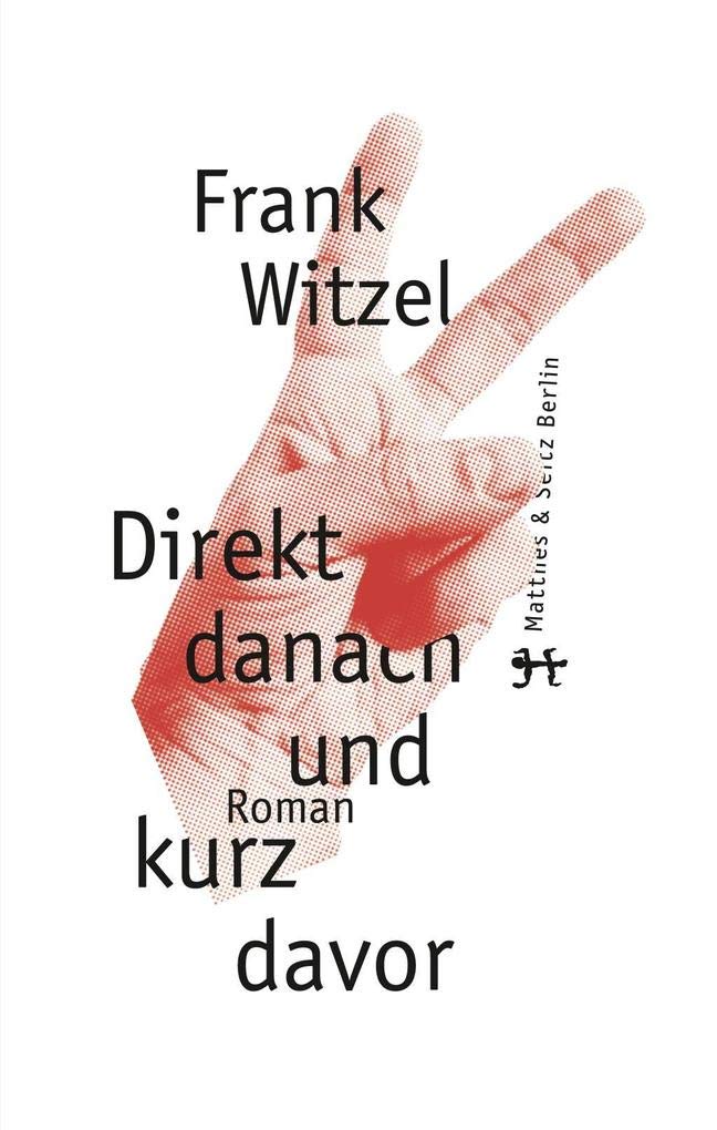 Direkt danach und kurz davor Contemporary literature Books
