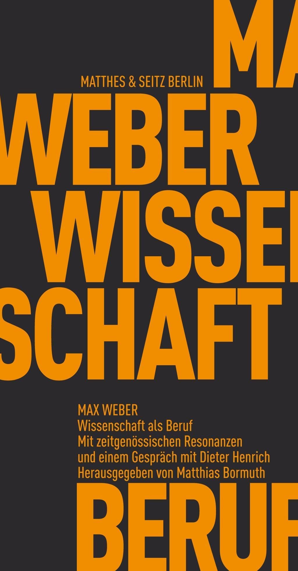 Wissenschaft als Beruf: Eine Debatte (Fröhliche Wissenschaft) Books