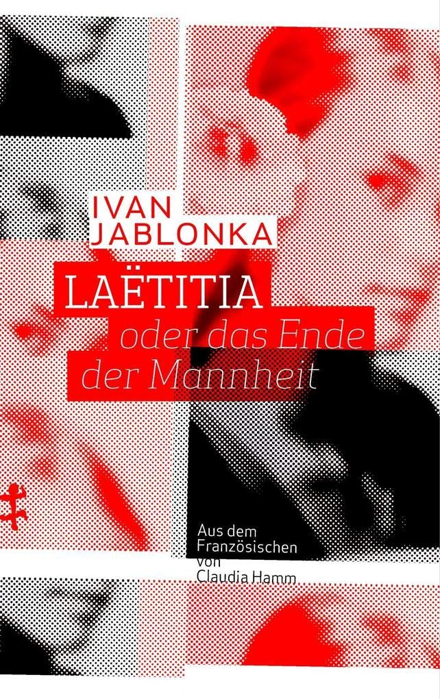 Laëtitia oder das Ende der Mannheit Art & Literature Books