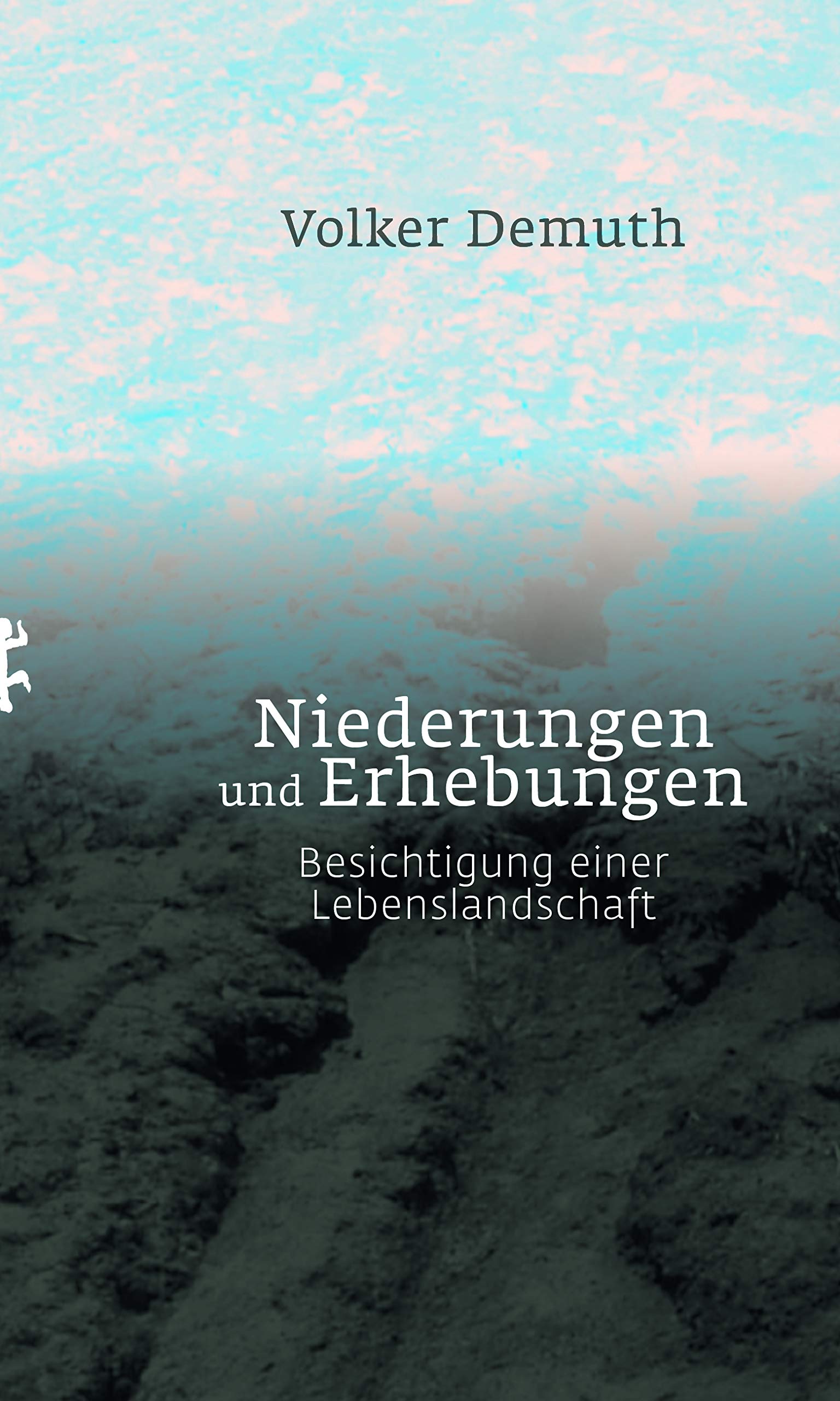 Niederungen und Erhebungen Contemporary literature