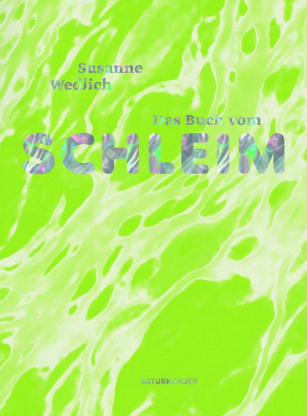 Das Buch vom Schleim Contemporary literature