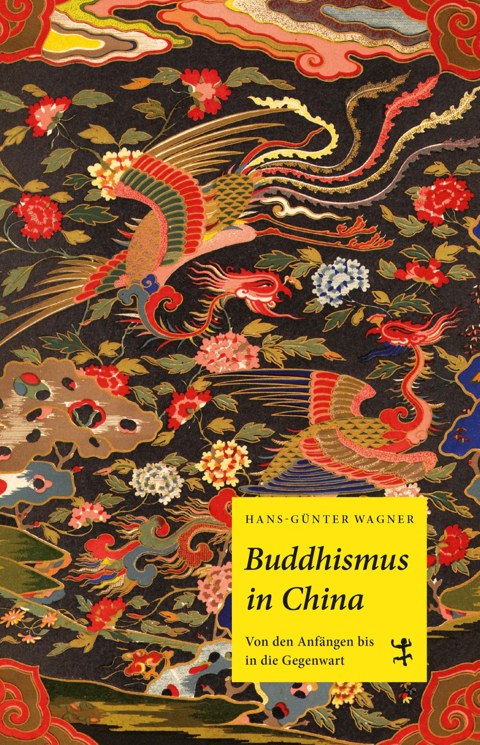 Buddhismus in China: Von den Anfängen bis in die Gegenwart (Asiathek) Religion & Esotericism