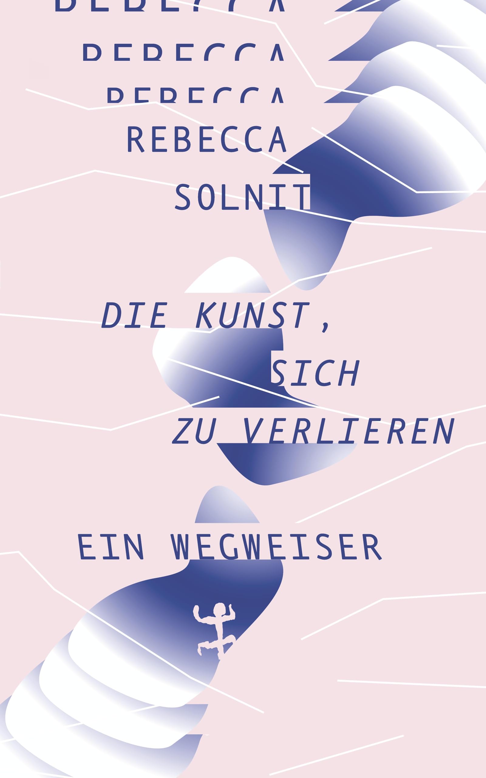 Die Kunst, sich zu verlieren book