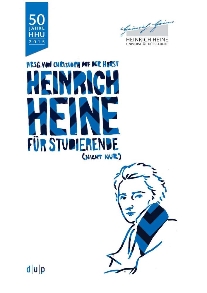 Heinrich Heine (nicht nur) für Studierende Contemporary literature