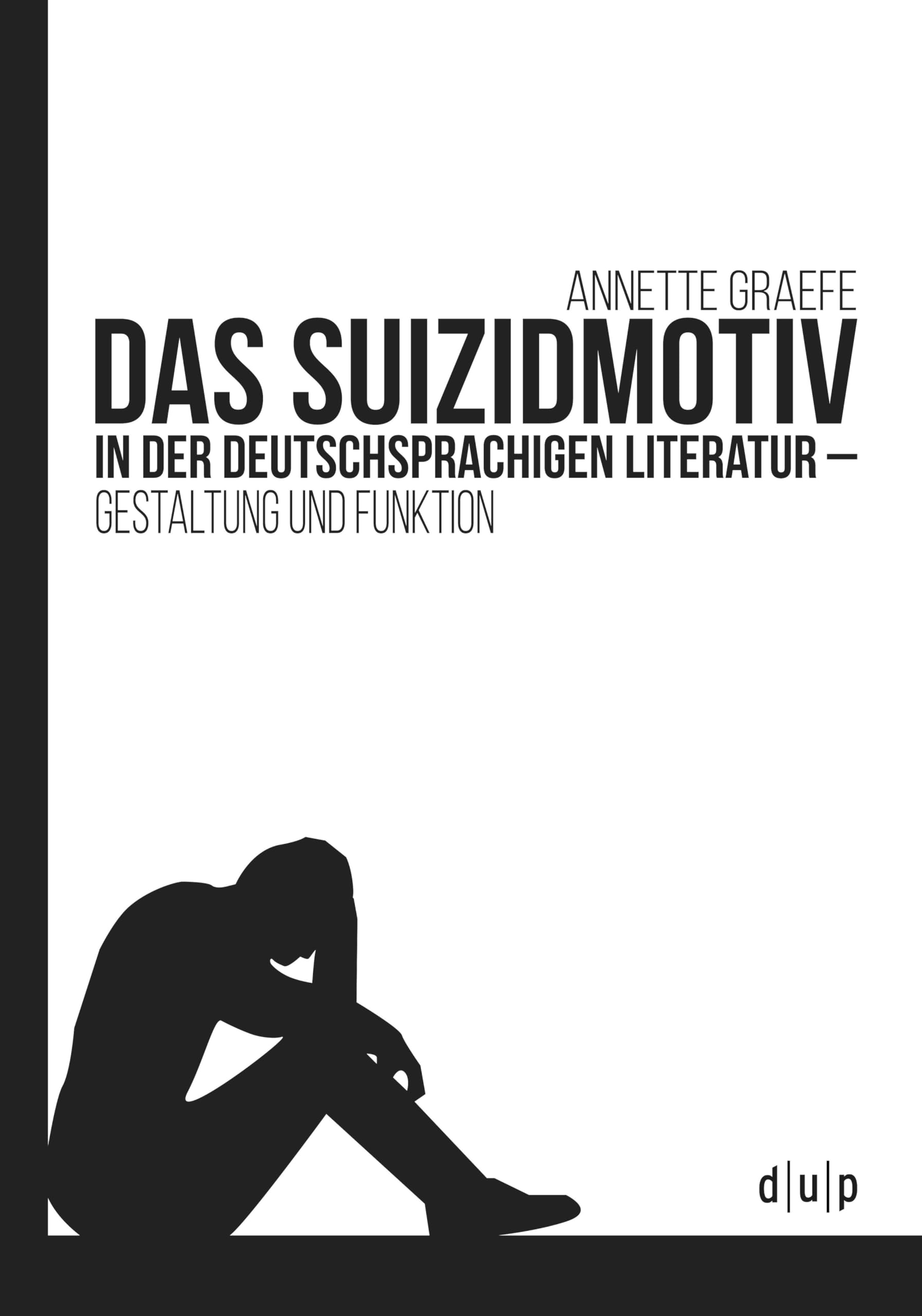 Das Suizidmotiv in der deutschsprachigen Literatur Social Sciences