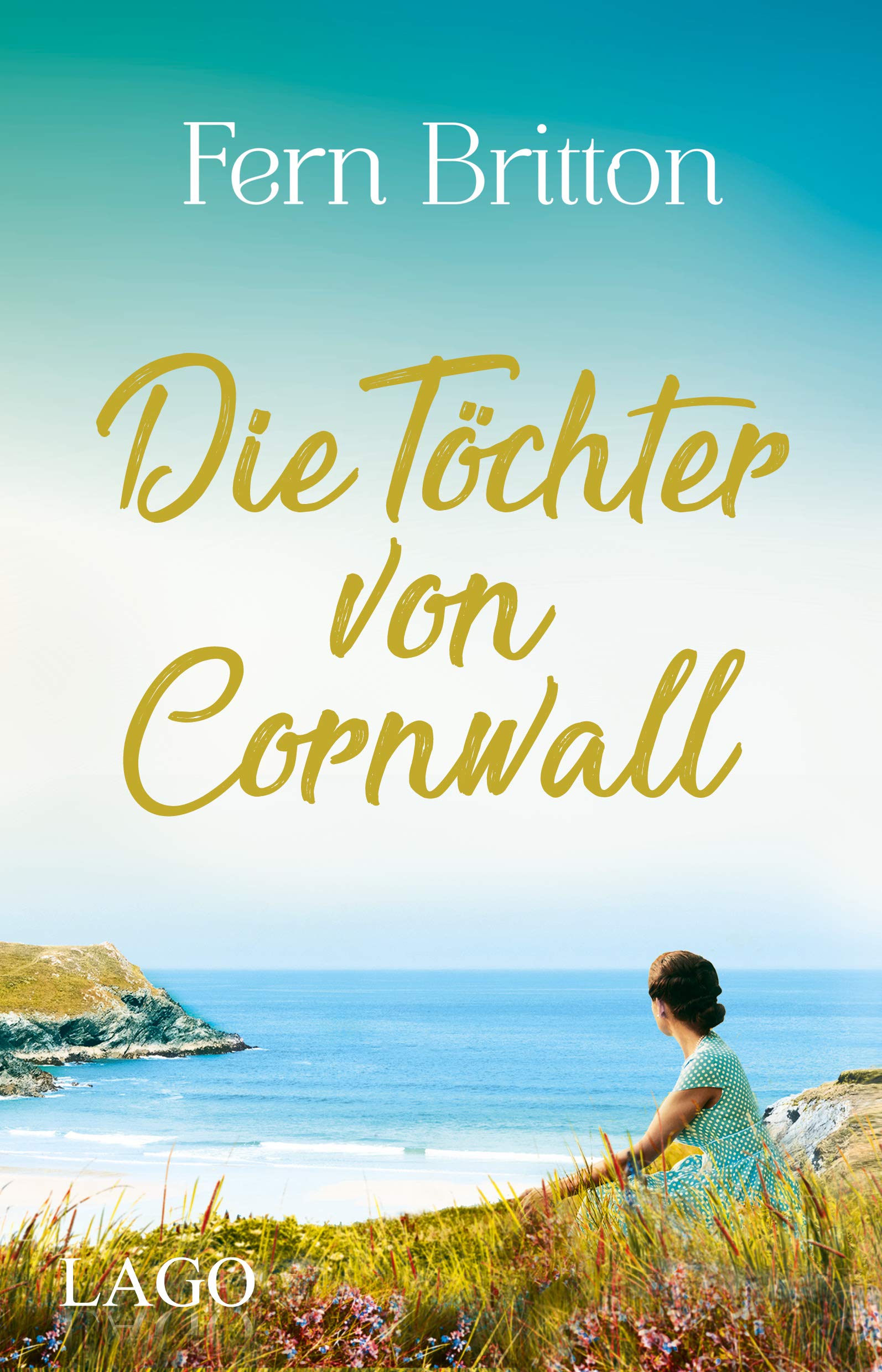 Die Töchter von Cornwall Historical Fiction