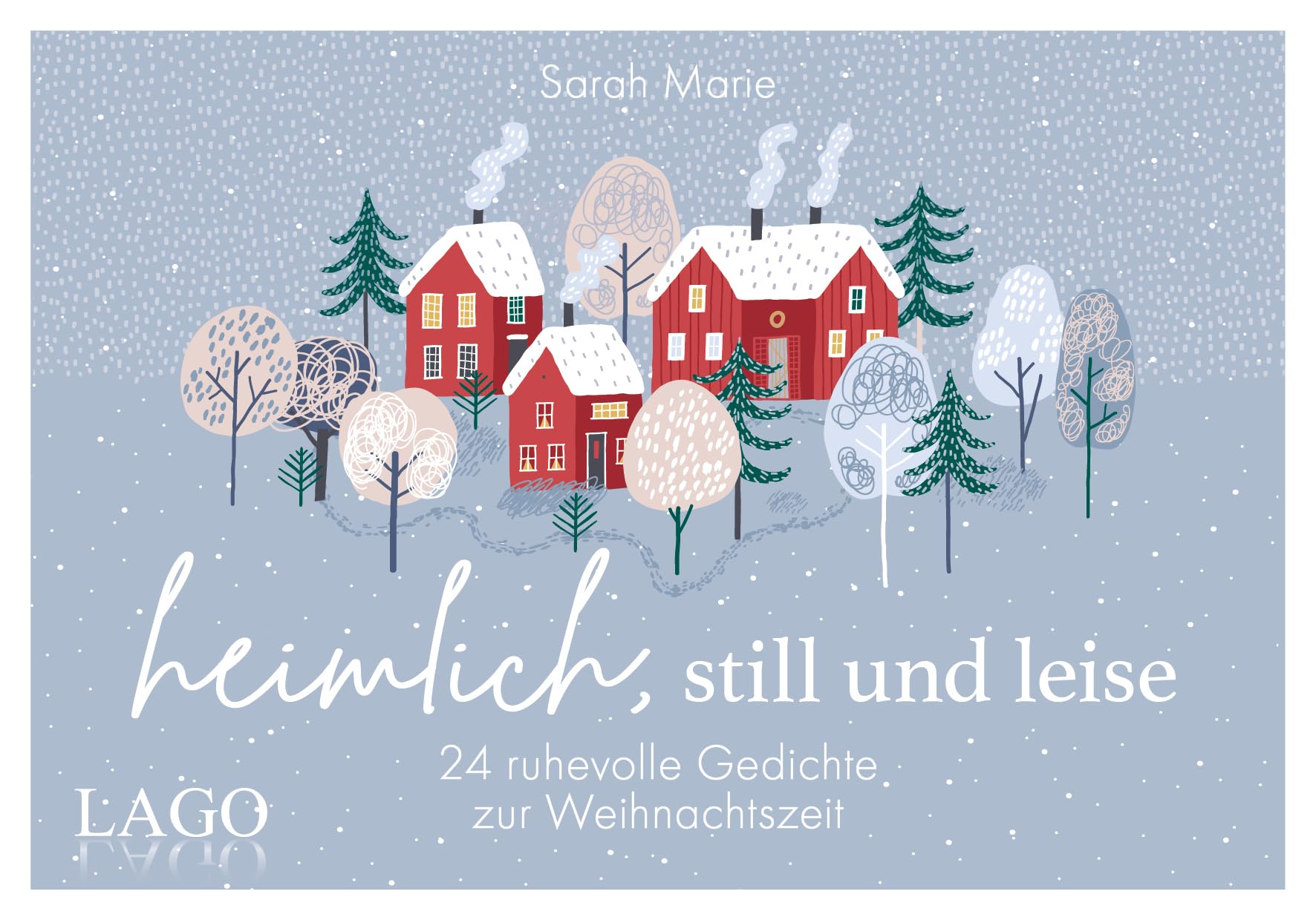 heimlich, still und leise: Adventskalender Poetry