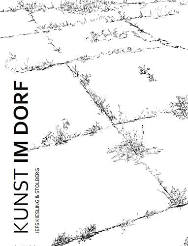 Product Image: Kunst Im Dorf - Iefs Kiesking and Stolberg