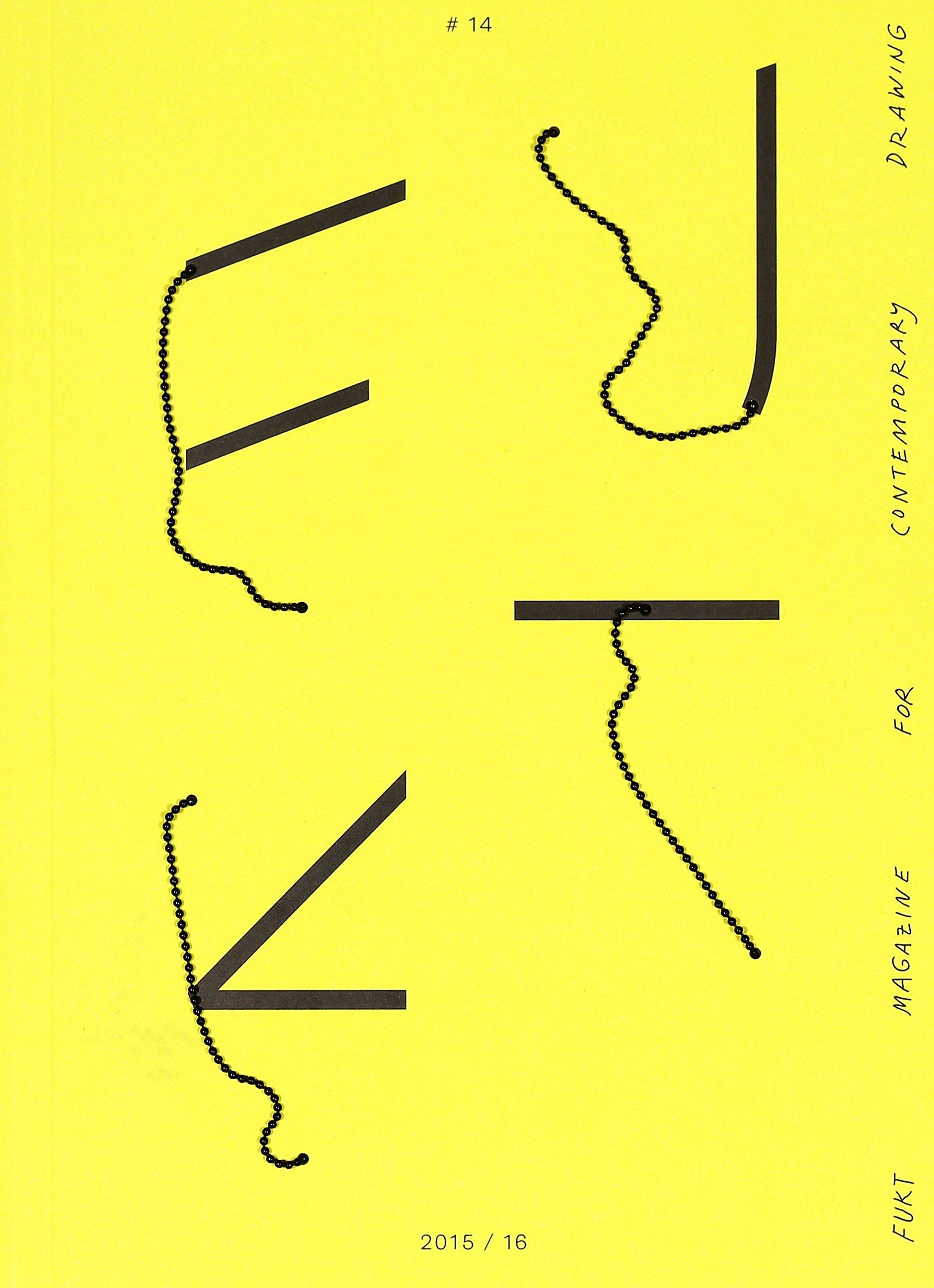 FUkT #14 (Fukt - Magazine for Contemporary Drawing, Band 14) Arts & Music