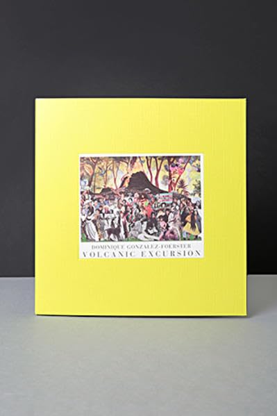 Dominique Gonzalez-Foerster. Volcanic Excursion. A Vision Film, Art & Culture
