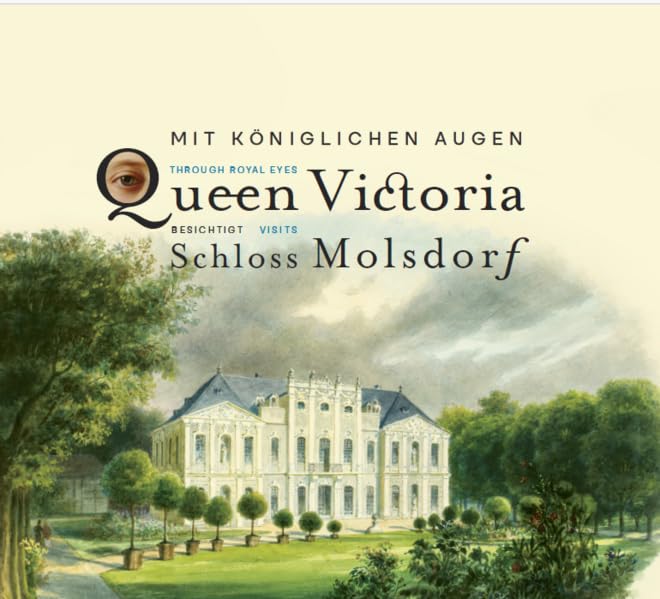 Mit königlichen Augen: Queen Victoria besichtigt Schloss Molsdorf Photography