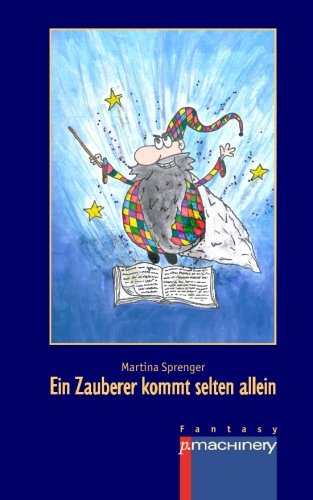 Ein Zauberer kommt selten allein Fantasy & Sci-Fi
