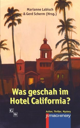 Was geschah im Hotel California? Detective & CSI
