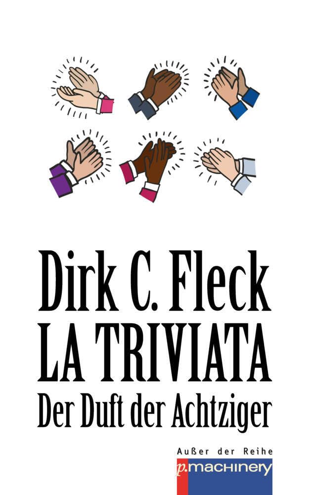 LA TRIVIATA: Der Duft der Achtziger (AdR - Außer der Reihe) Contemporary literature
