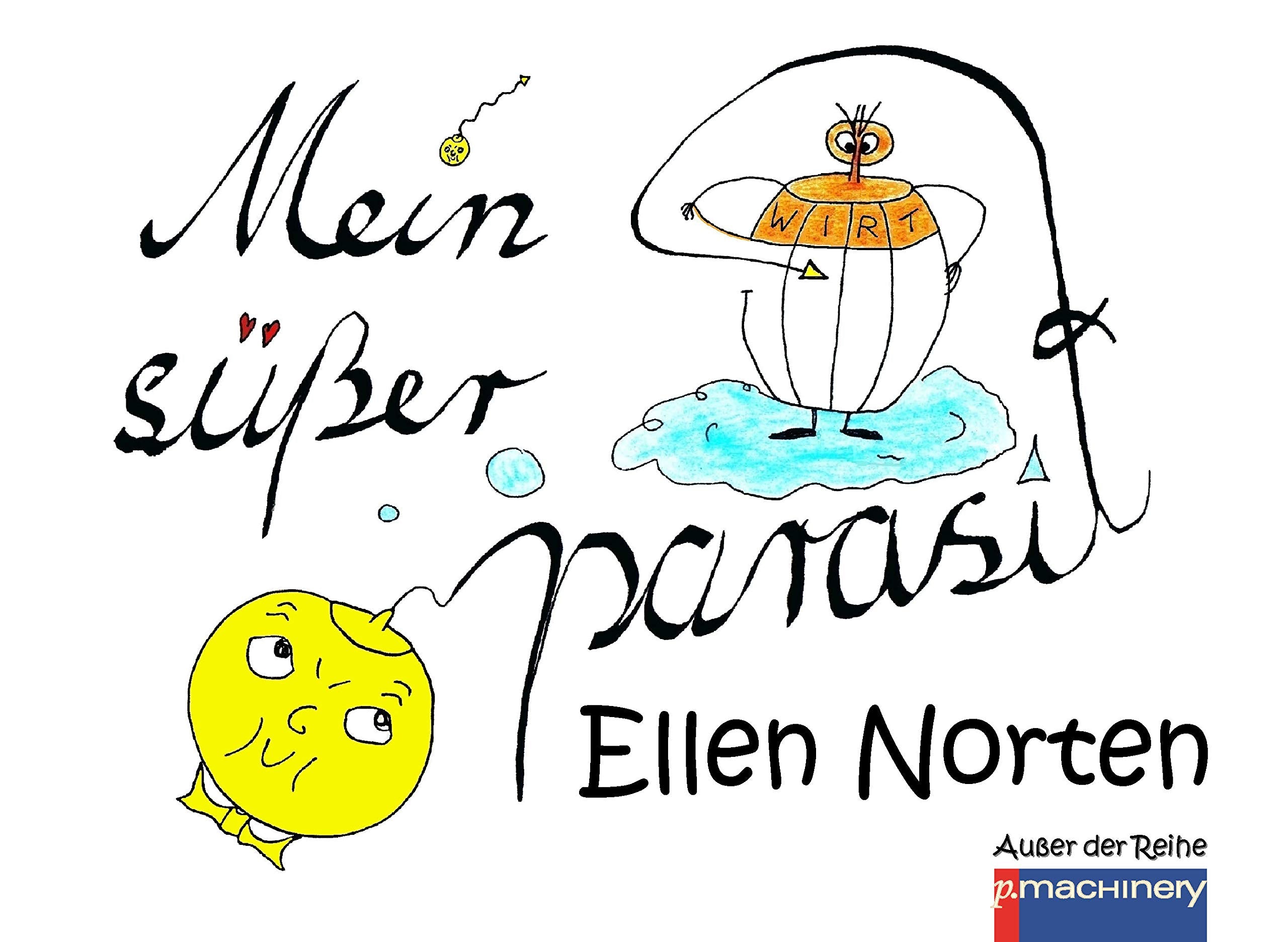 Mein süßer Parasit: Cartoons (AdR - Außer der Reihe) Cartoons