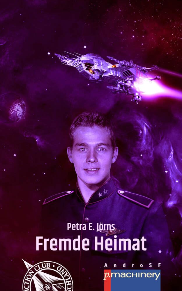 FREMDE HEIMAT (AndroSF: Die SF-Reihe für den Science Fiction Club Deutschland e.V. (SFCD)) Contemporary literature