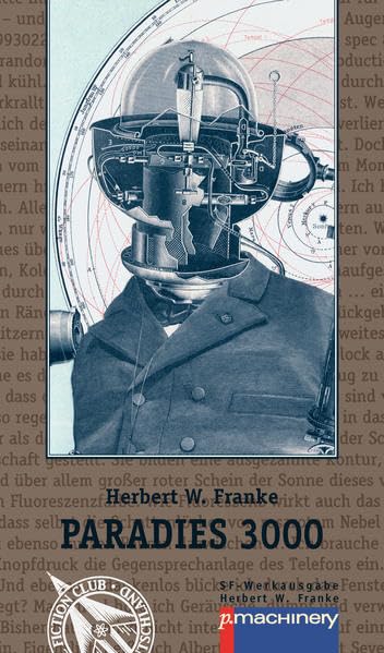 PARADIES 3000: Science-Fiction-Erzählungen (AndroSF: Die SF-Reihe für den Science Fiction Club Deutschland e.V. (SFCD)) Contemporary literature