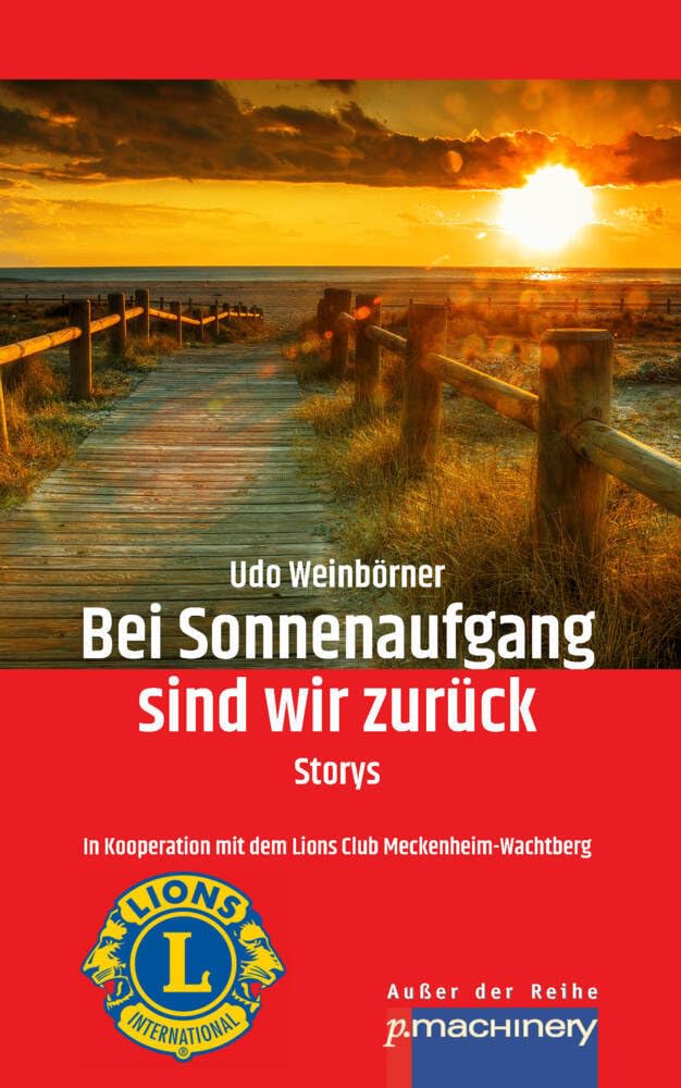 Bei Sonnenaufgang sind wir zurück: Storys book