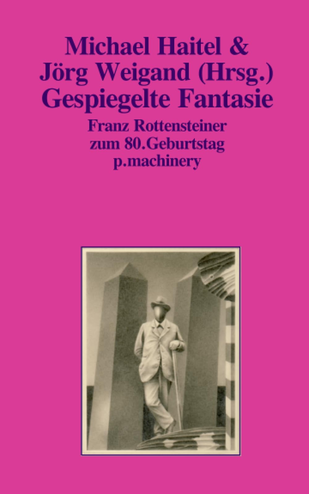 GESPIEGELTE FANTASIE: Franz Rottensteiner zum 80. Geburtstag (AndroSF: Die SF-Reihe für den Science Fiction Club Deutschland e.V. (SFCD)) Contemporary literature Books