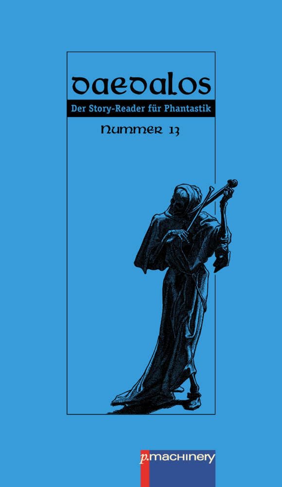 DAEDALOS 13: Der Story-Reader für Phantastik (DAEDALOS: Der Story-Reader für Phantastik) Dark Fantasy
