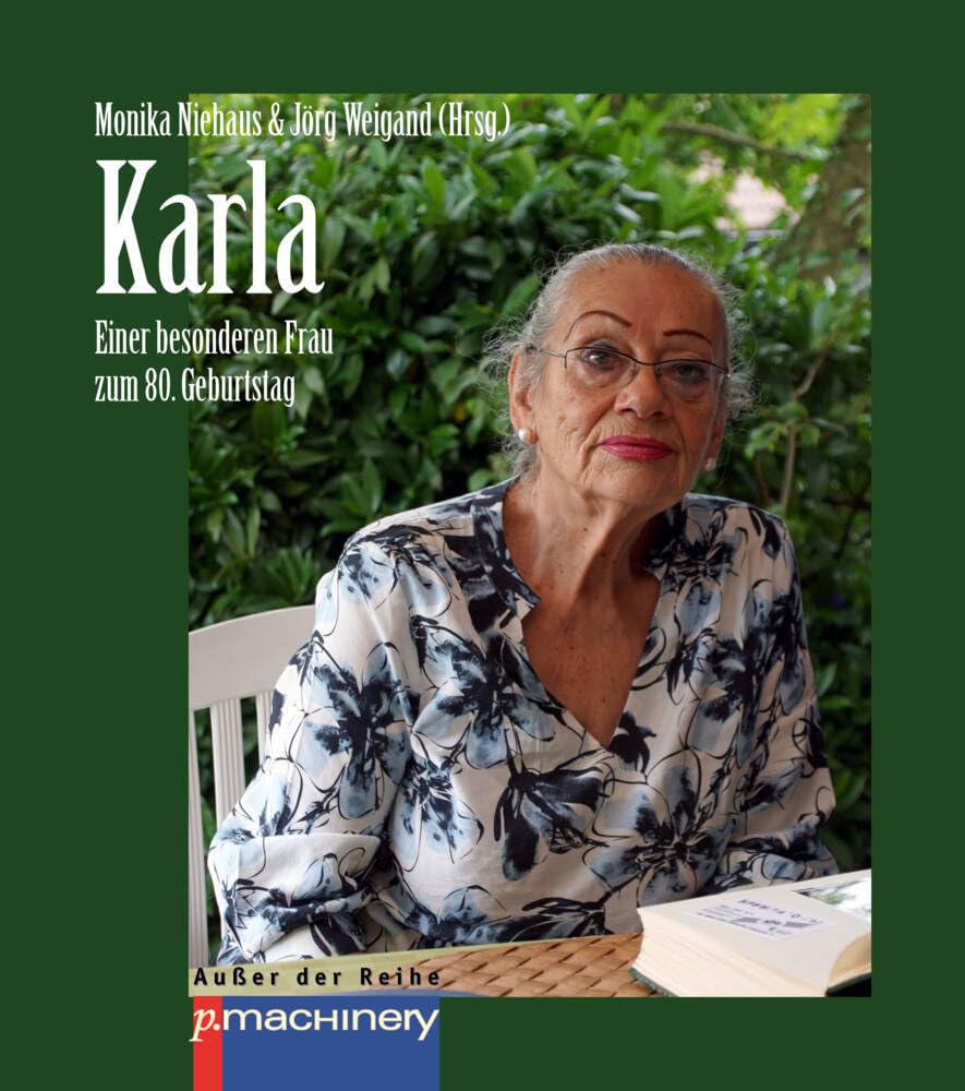 KARLA: Einer besonderen Frau zum 80. Geburtstag book