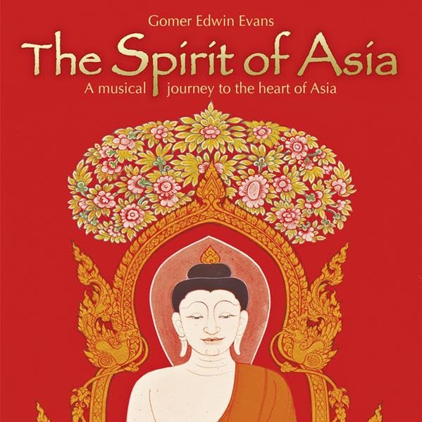 The Spirit of Asia Music