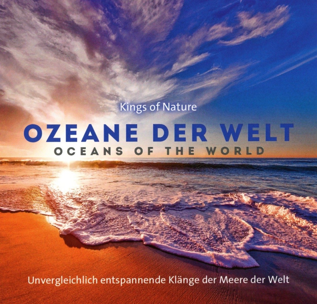 Ozeane der Welt (Entspannende Klänge der Meere der Welt) Soundtracks & Musicals