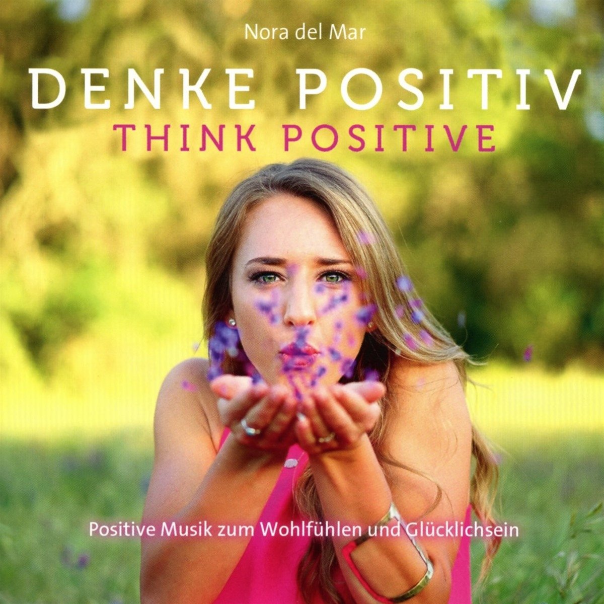 Denke Positiv! (Think positive!) Religion & Esotericism