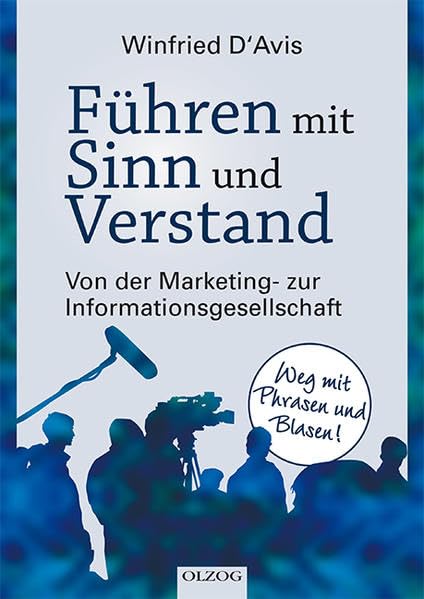 Führen mit Sinn und Verstand Social Sciences