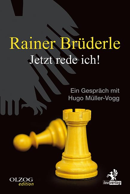 Rainer Brüderle - Jetzt rede ich!: Ein Gespräch mit Hugo Müller-Vogg Politics & History