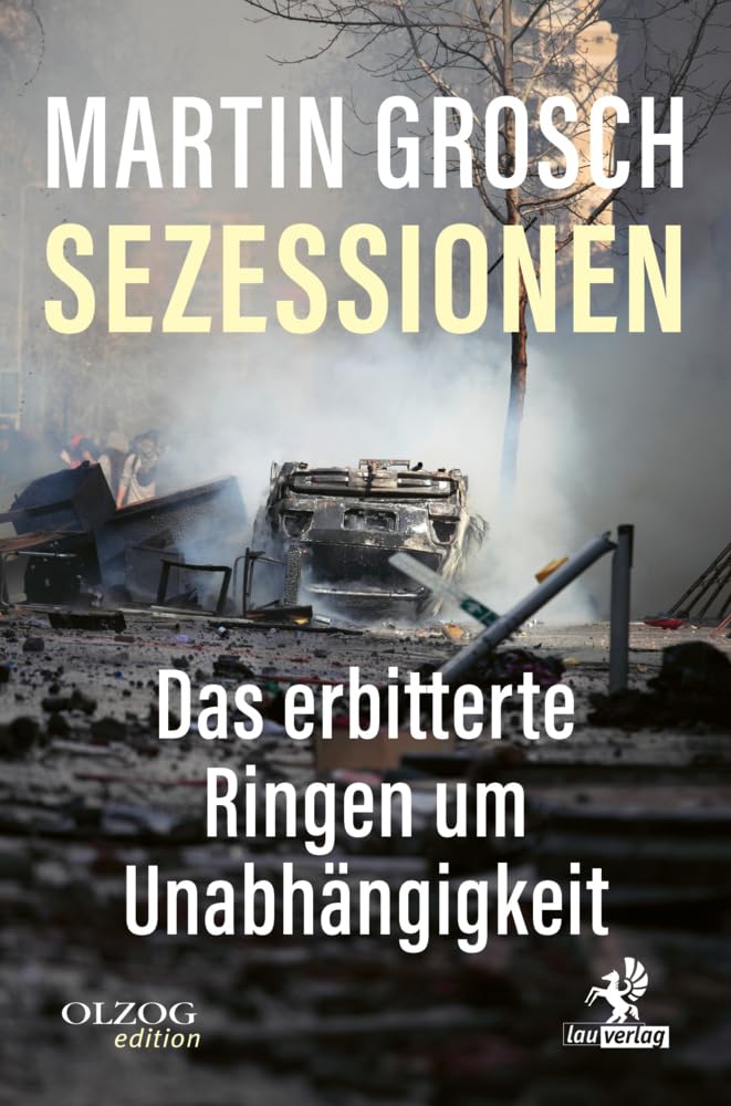Sezessionen: Das erbitterte Ringen um Unabhängigkeit Books