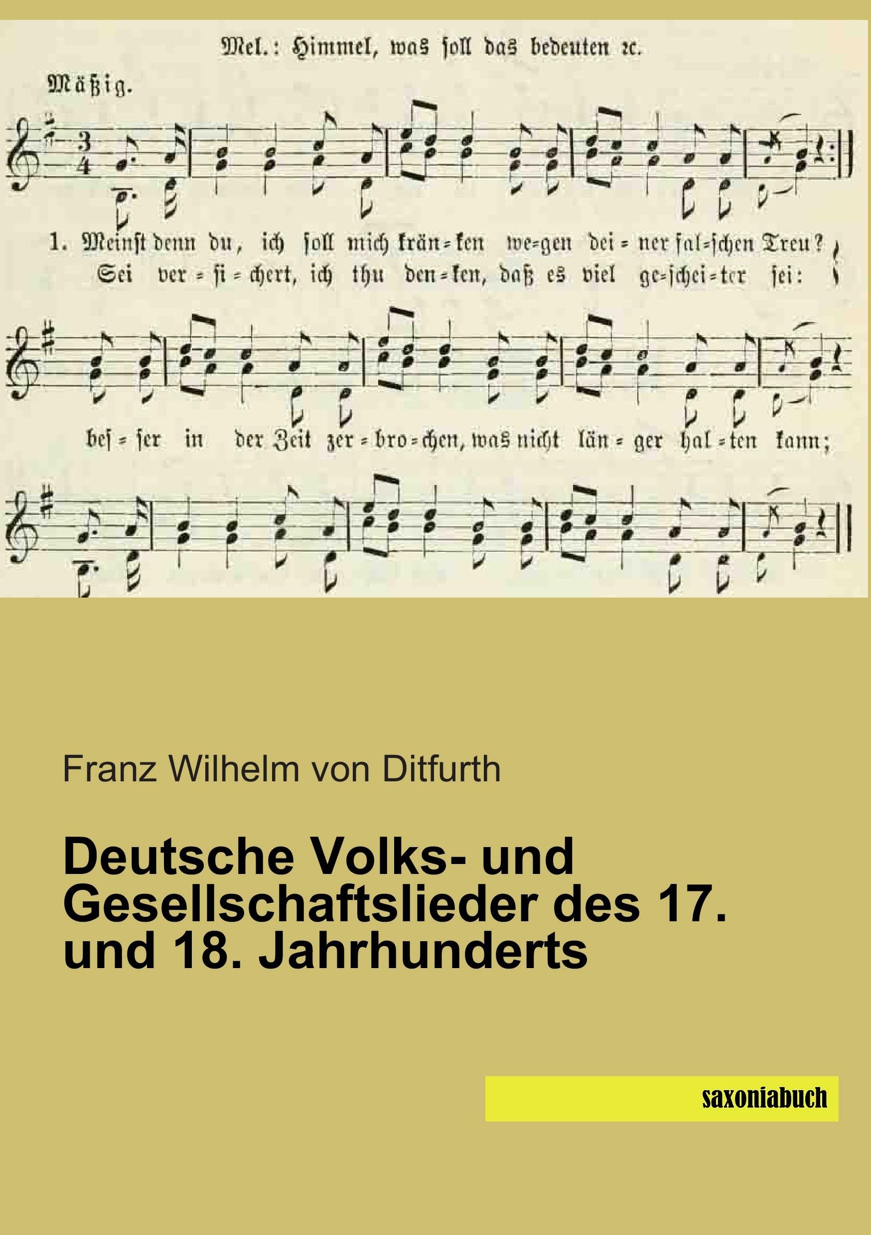 Deutsche Volks- und Gesellschaftslieder des 17. und 18. Jahrhunderts Sheet Music