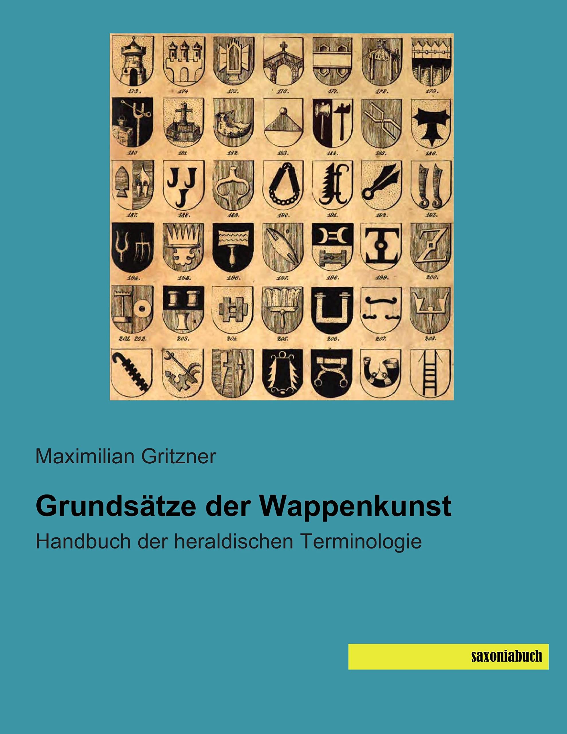 Grundsaetze der Wappenkunst: Handbuch der heraldischen Terminologie Film, Art & Culture