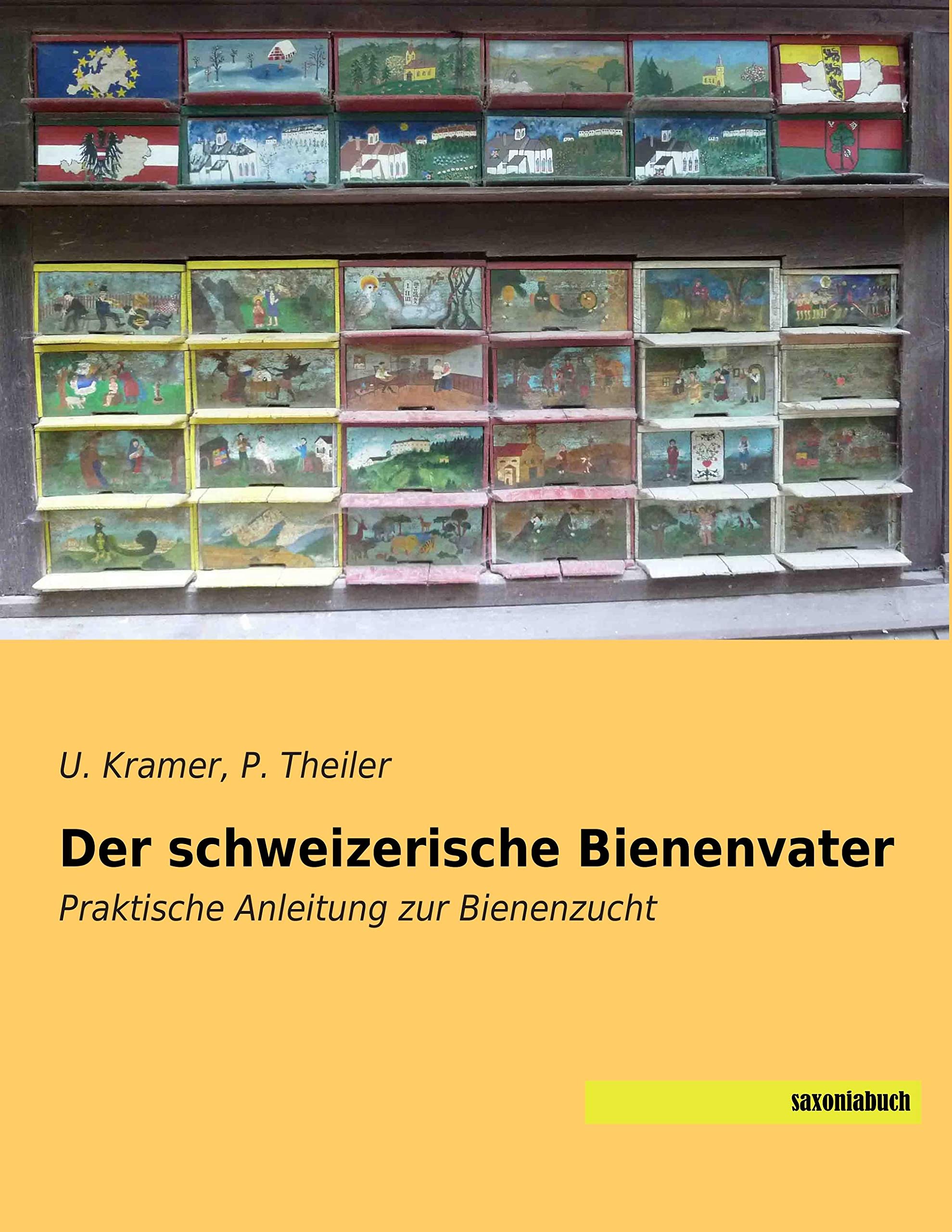 Der schweizerische Bienenvater: Praktische Anleitung zur Bienenzucht Pets