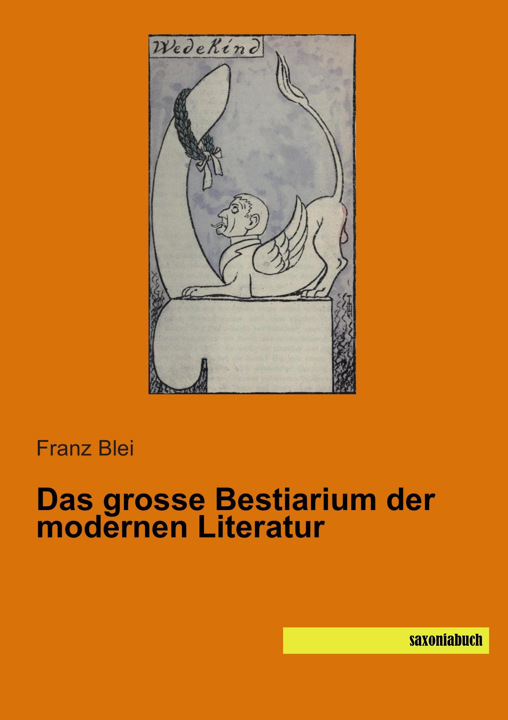 Das grosse Bestiarium der modernen Literatur Essays & Short Stories