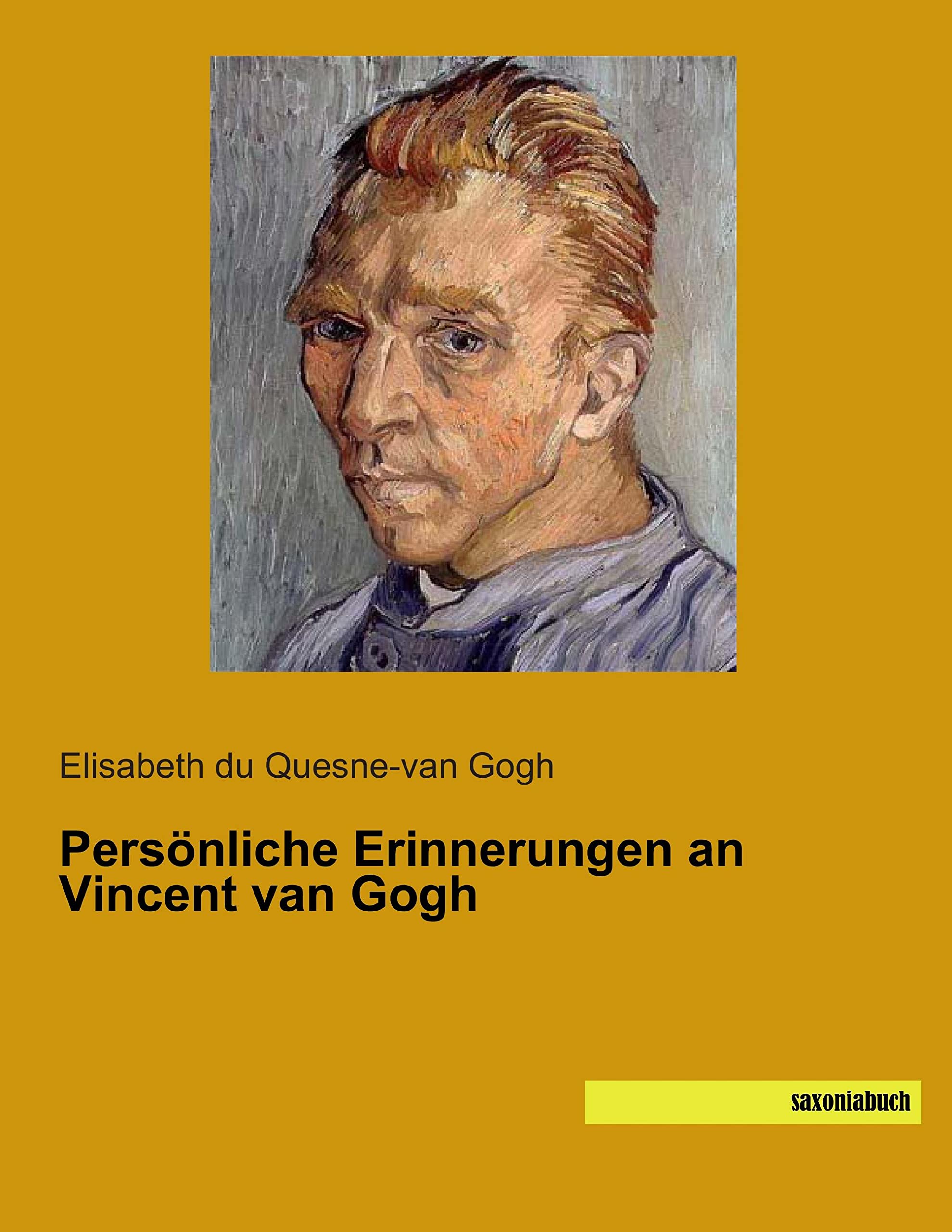 Persoenliche Erinnerungen an Vincent van Gogh book