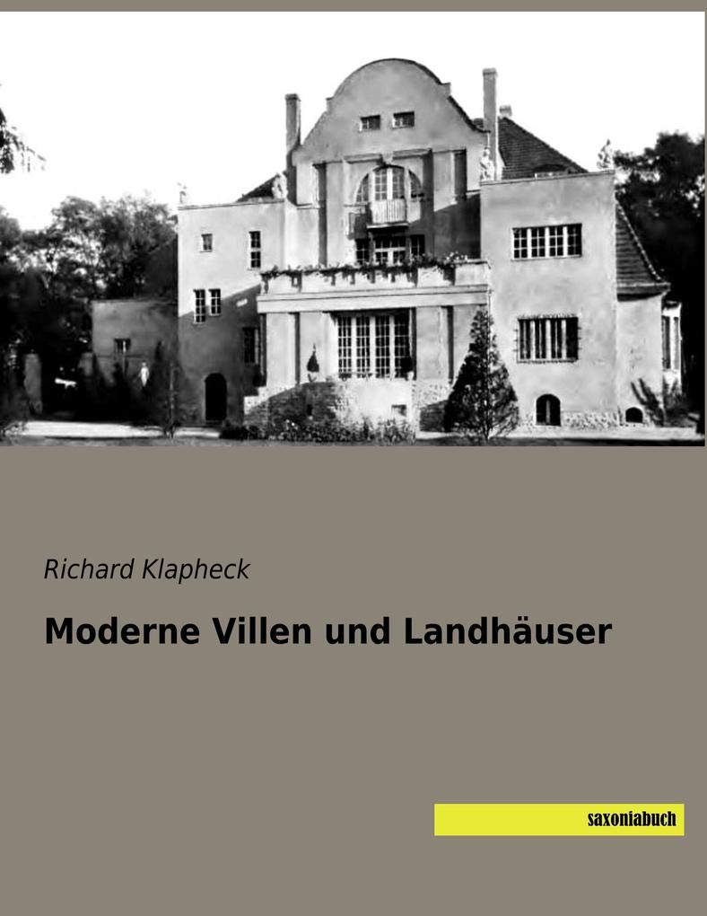 Moderne Villen und Landhäuser Architecture