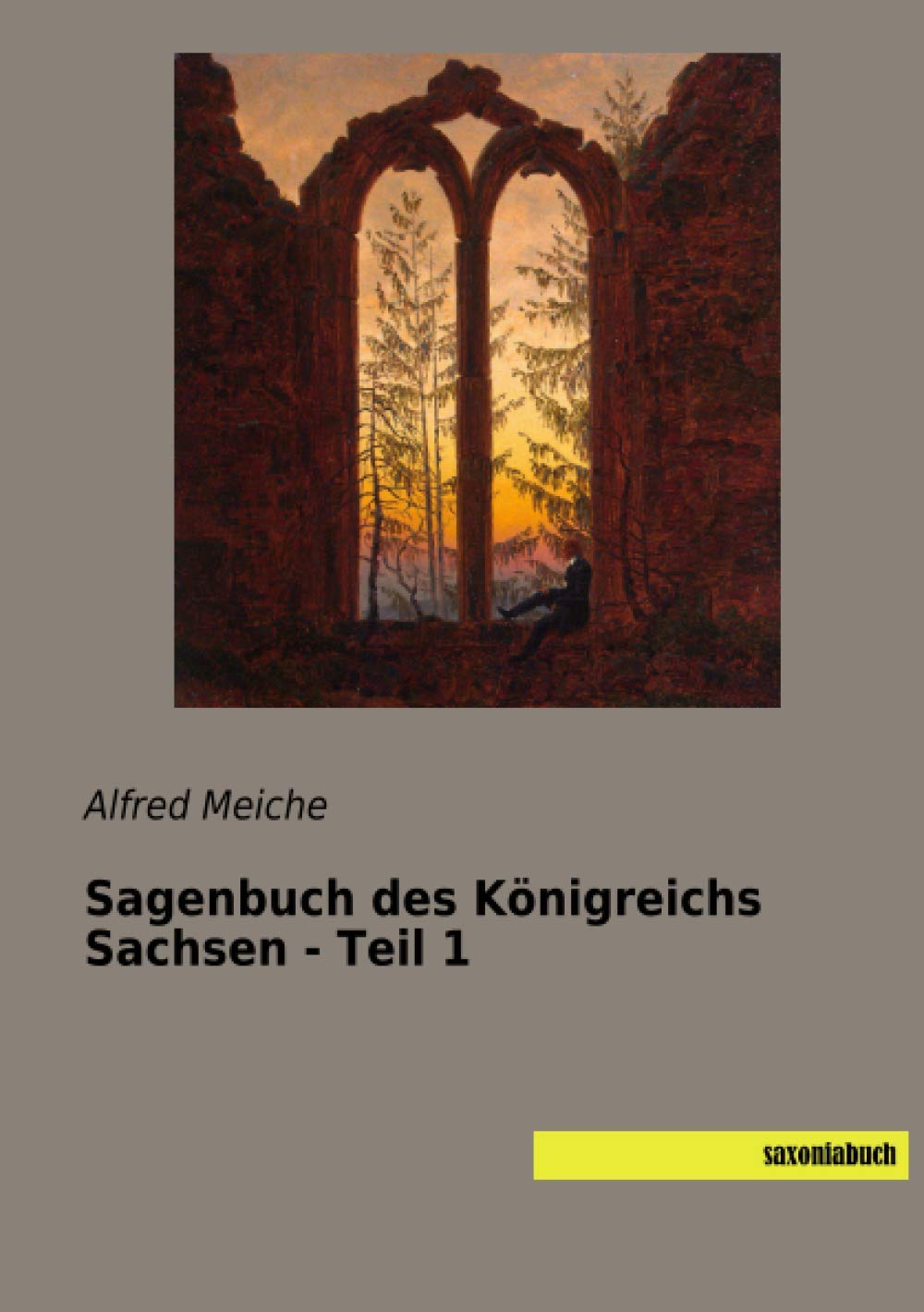 Sagenbuch des Königreichs Sachsen - Teil 1 Fairy Tales & Legends