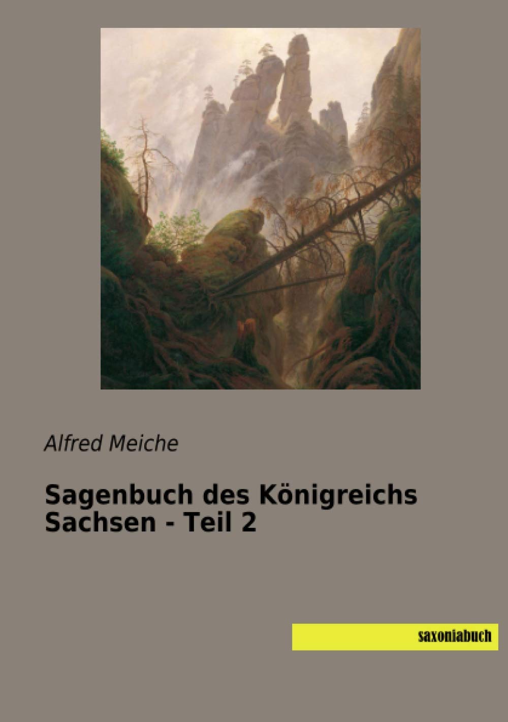 Sagenbuch des Königreichs Sachsen - Teil 2 Fairy Tales & Legends