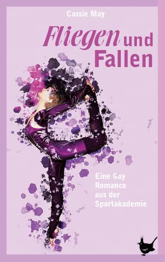 Fliegen und Fallen: Eine Gay Romance aus der Sportakademie. Roman LGBTQ+
